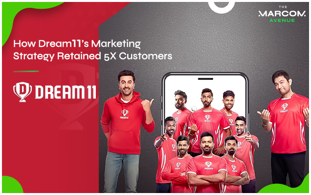 Dream11’s Marketing Strategy
