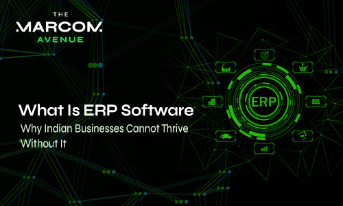 What is ERP software illustration showing ERP system integration for Indian businesses with digital icons and Marcom Avenue branding