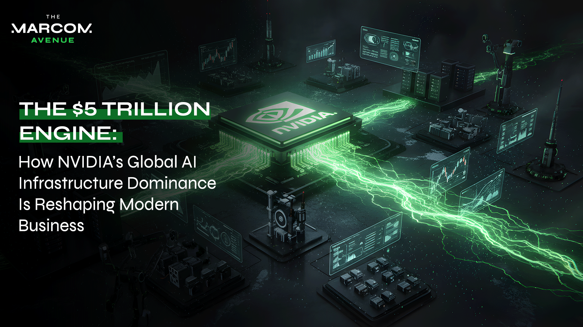 NVIDIA’s Global AI Infrastructure Dominance