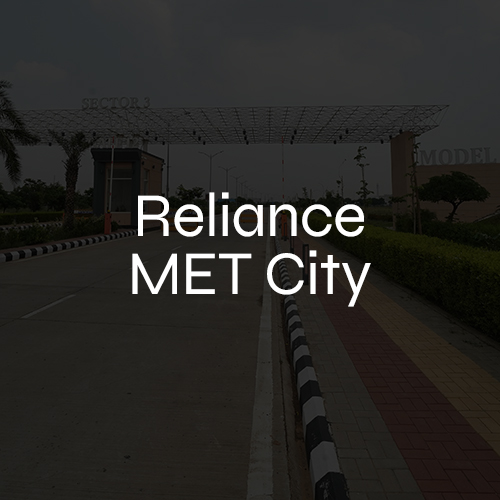 Reliance MET City